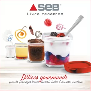 Yaourtière Fromagère Multidélices SEB – YG660100